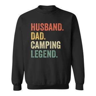 Mens Funny Camper Husband Dad Camping Legend Vintage Fathers Day Sweatshirt | Mazezy