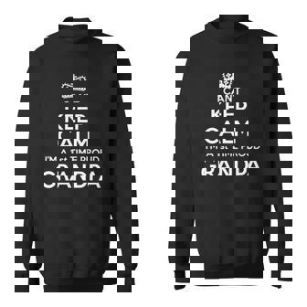Mens I Cant Keep Calm Im A 1St Time Proud Grandpa Gift Sweatshirt | Mazezy