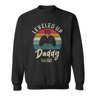 Mens I Leveled Up To Daddy Funny Promoted New Dad Again 2021 Ver2 Sweatshirt - Thegiftio UK