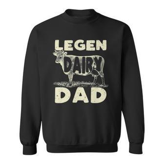 Mens Legen Dairy Dad Cow Farmer Fathers Day For Men Sweatshirt | Mazezy
