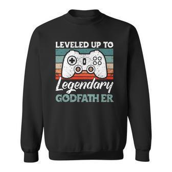 Mens Leveled Up To Legendary Godfather - Uncle Godfather Sweatshirt - Thegiftio UK