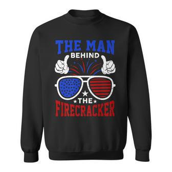 Mens New Dad 4Th Of July The Man Behind The Firecracker Patriotic Sweatshirt - Seseable