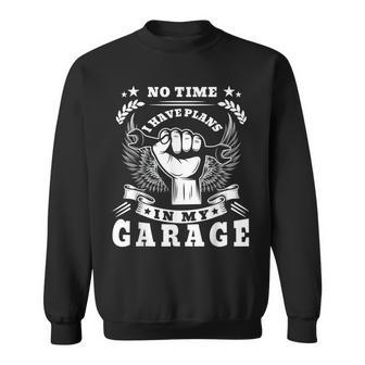 Mens Plans In My Garage Car Garage Mechanic Sweatshirt - Thegiftio