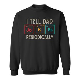 Mens Rad Jokes Fathers Day Humorous Puns Funny Dad Jokes Sweatshirt - Thegiftio UK