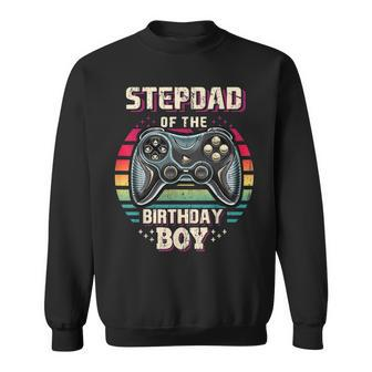 Mens Stepdad Of The Birthday Boy Matching Family Video Game Party Sweatshirt - Seseable
