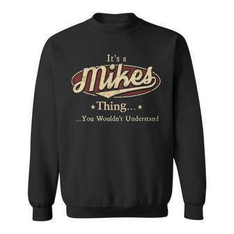 Mikes Shirt Personalized Name Gifts T Shirt Name Print T Shirts Shirts With Name Mikes Sweatshirt - Seseable