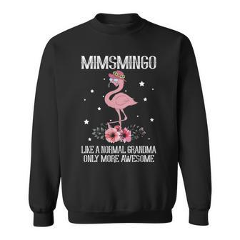Mims Grandma Gift Mimsmingo Only More Awesome Sweatshirt - Seseable