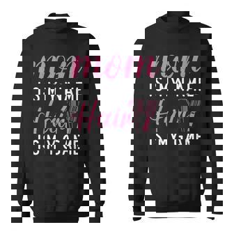 Mom Is My Name Hair Is My Game Barber Hair Stylist Sweatshirt - Thegiftio UK