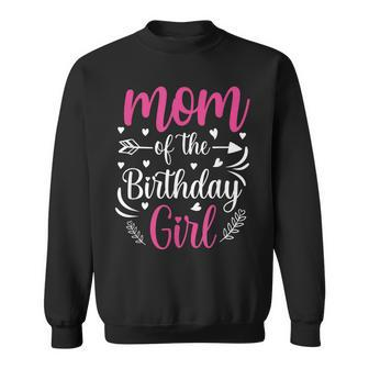 Mom Of The Birthday Girl Mama And Daughter Bday Party Sweatshirt | Seseable UK