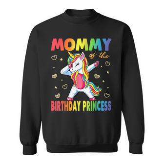 Mommy Of The Birthday Princess Girl Dabbing Unicorn Mom Sweatshirt - Seseable