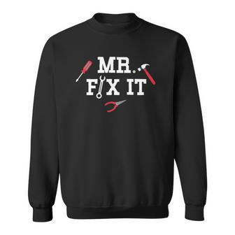 Mr Fix It Fathers Day Hand Tools Papa Daddy Sweatshirt | Mazezy DE