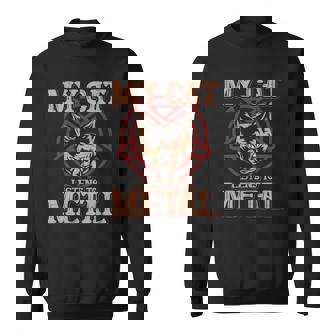 My Cat Listens To Metal Black Dark Rock Death Metal V2 Sweatshirt - Thegiftio
