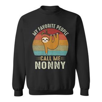 My Favorite People Call Me Nonny 302 Trending Shirt Sweatshirt | Favorety DE