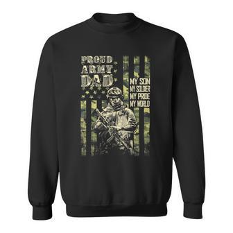 My Son Is A Soldier Proud Army Dad Us 706 Shirt Sweatshirt | Favorety DE