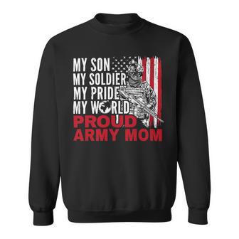 My Son My Soldier My Pride My World 694 Shirt Sweatshirt | Favorety DE