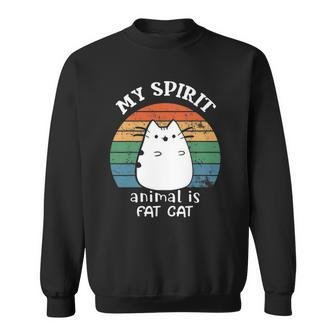 My Spirit Animal Is Fat Cat For Fat Cat Lover Vintage Style Sweatshirt | Mazezy