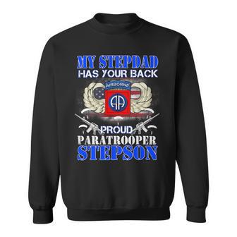 My Stepdad Has Your Back Proud Army 685 Shirt Sweatshirt | Favorety AU