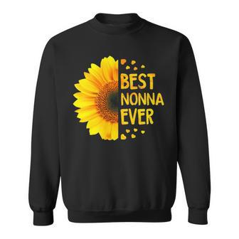 Nonna Grandma Gift Best Nonna Ever Sweatshirt - Seseable