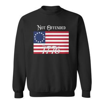 Not Offended 1776 Vintage Betsy Ross Flag Usa 2Nd Amendment Sweatshirt | Mazezy