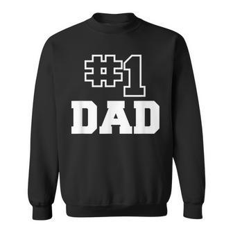 Number One Dad No 1 Best Papa Fathers Day Mens Sweatshirt - Thegiftio