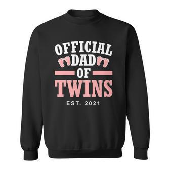 Official Dad Of Twins 2021 Father Girls Funny Twin Dad Sweatshirt | Mazezy