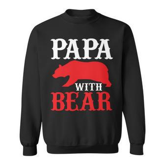 Papa With Bear Papa T-Shirt Sweatshirt - Monsterry