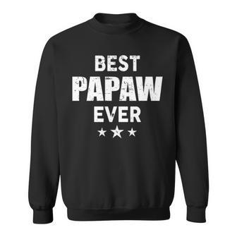 Papaw Grandpa Gift Best Papaw Ever Sweatshirt - Seseable