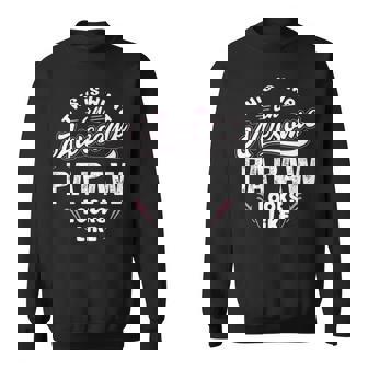 Papaw Grandpa Gift This Is What An Awesome Papaw Looks Like Sweatshirt - Seseable