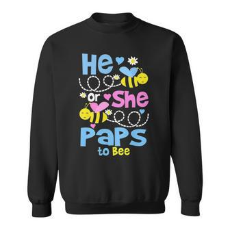 Paps Grandpa Gift He Or She Paps To Bee Sweatshirt - Seseable
