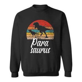 Parasaurus Paraprofessional Funny Dinosaur Vintage Sweatshirt | Mazezy AU