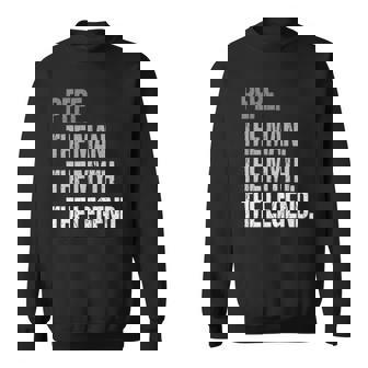 Pepe The Man The Myth Legend Fathers Day Sweatshirt | Mazezy