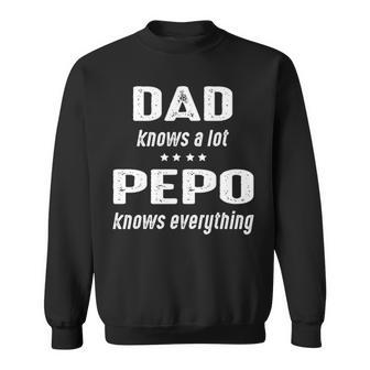 Pepo Grandpa Gift Pepo Knows Everything Sweatshirt - Seseable
