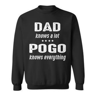 Pogo Grandpa Gift Pogo Knows Everything Sweatshirt - Seseable