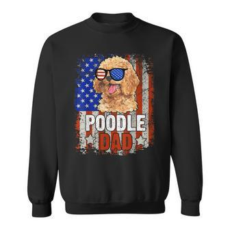 Poodle Dad 4Th Of July American Flag Glasses Dog Men Boy Sweatshirt - Seseable