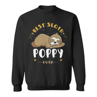 Poppy Grandpa Gift Best Sloth Poppy Ever Sweatshirt - Seseable