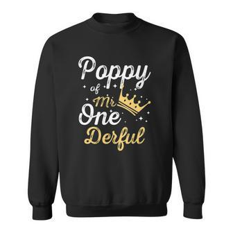 Poppy Of Mr Onederful 1St Birthday One Derful Matching Sweatshirt | Mazezy