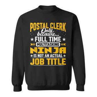 Postal Clerk Job Title - Funny Postal Worker Employee Sweatshirt - Thegiftio UK