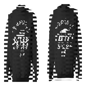 Promoted To Daddy Est 2022 Funny Dad Pregnancy Announcement Sweatshirt - Thegiftio