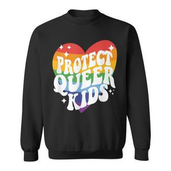 Protect Queer Kids Gay Pride Lgbt Support Queer Pride Month Sweatshirt - Seseable
