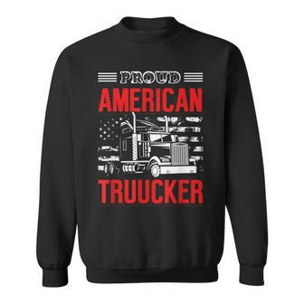 Proud American Trucker Patriotic Truck Driver Trucking Sweatshirt - Thegiftio UK