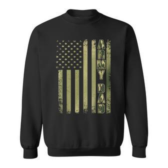Proud Army Dad United States Usa Flag Gift For Fathers Day  V2 Sweatshirt