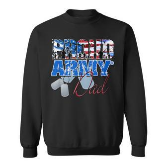 Proud Army Dad Us Military Dog Tag 4Th Of July Sweatshirt - Seseable