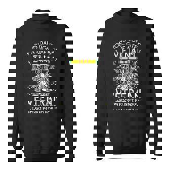 Proud Daughter Of A Vietnam Veteran Freedom Isnt Free Sweatshirt | Mazezy