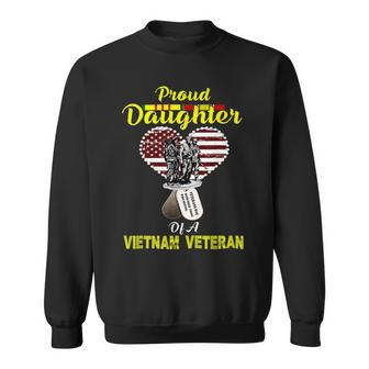 Proud Daughter Of A Vietnam Veteran Veterans Day Sweatshirt - Monsterry