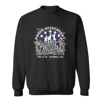 Proud Descendant American Revolution Fife And Drum 4Th Of July Sweatshirt - Thegiftio UK