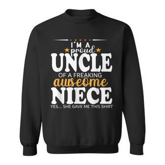 Proud Uncle Of Awesome Niece - For Uncle From Niece Sweatshirt - Thegiftio UK