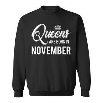 Queens Are Born In November Sweatshirt - Seseable