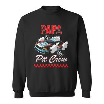 Race Car Birthday Party Racing Family Papa Pit Crew Funny Sweatshirt - Thegiftio UK