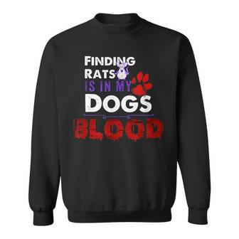 Rat Hunting In Barn Gift  For Proud Hunting Dog Lover Sweatshirt