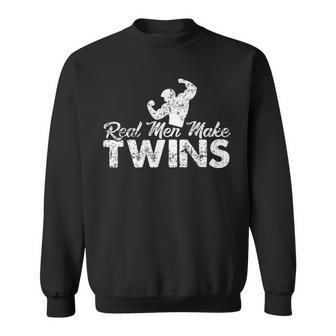 Real Men Make Twins Sweatshirt - Monsterry